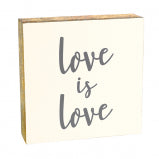 "Love is Love" Wall Plaque