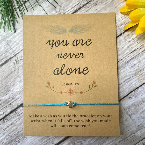 You are Never Alone
