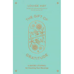 GIFT OF GRATITUDE: A Guided Journal For Counting Your Blessings by  Hay, Louise