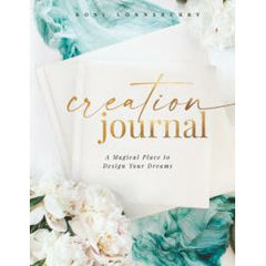 CREATION JOURNAL: A Magical Place To Design Your Dreams (O) by  Lonnsburry, Boni