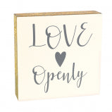 "Love Openly"Box Plaque