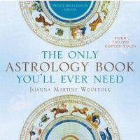 ONLY ASTROLOGY BOOK YOU'LL EVER NEED: Twenty-First Century Edition by  Woolfolk, Joanna Martine