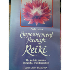 "Empowerment through Reiki' - Paula Horan