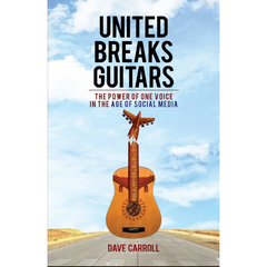 "United Breaks Guitars" by Dave Carroll