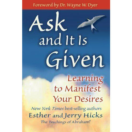 "Ask and It is Given" - Esther & Jerry Hicks