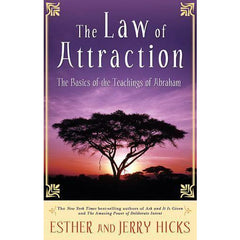 "The Law of Attraction" - Esther and Jerry Hicks