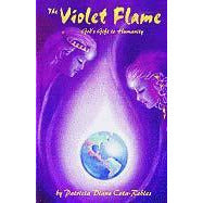VIOLET FLAME: God's Gift To Humanity
