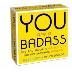 You Are a Badass 2022 Day-to-Day Calendar By Jen Sincero